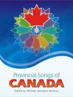 Provincial Songs of Canada - Book