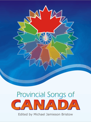 Provincial Songs of Canada Front Cover